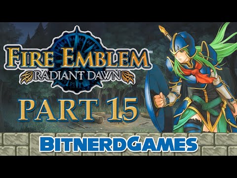 Fire Emblem: Radiant Dawn Part 15 - Final Confrontations (Classic Stream)