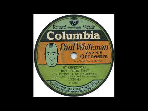 My Lucky Star - Paul Whiteman & His Orchestra