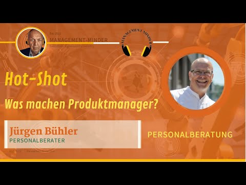 Jürgen Bühler was ist ein Produktmanager YouTube
