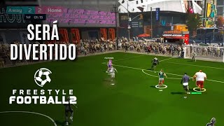 THE NEW FOOTBALL GAME THAT'S GOING TO BLOW EVERYTHING UP | Freestyle Football 2
