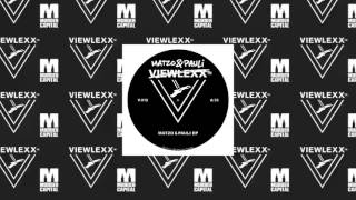 MATZO & PAULI - Matzo & Pauli EP B1 (Viewlexx V-012)