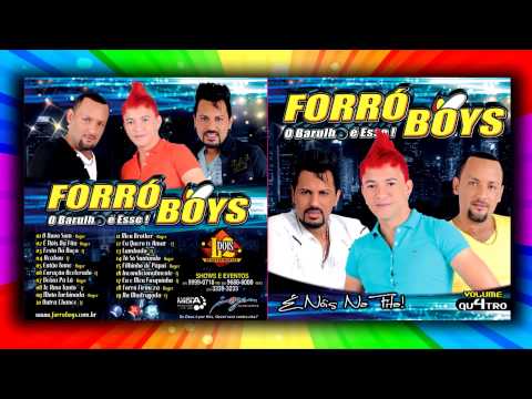Forró Boys Vol 04 - 07 Deixa Pa Lá  ( Lets for there )