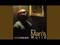 It's a Man's World
