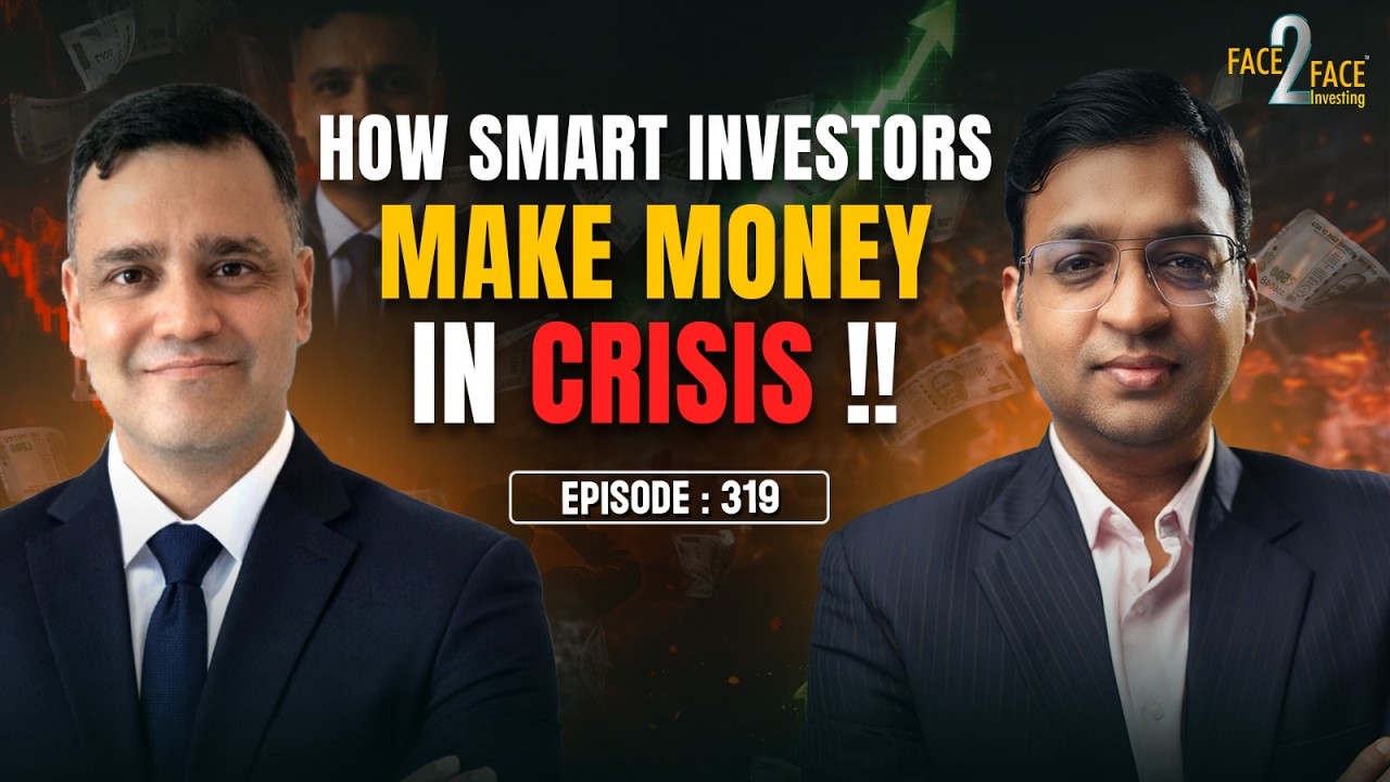 What Smart Investors Do During Global War & Crises ? #Face2Face with Shri Aditya Sood