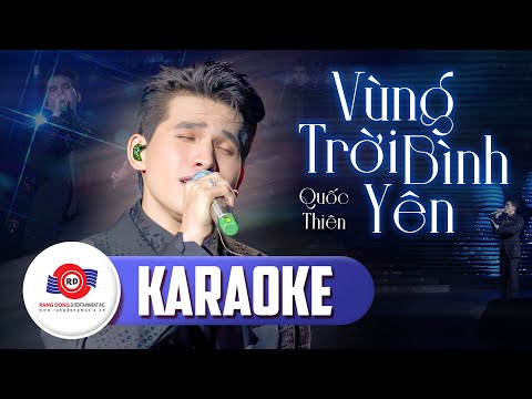 [ KARAOKE TONE NAM ] VÙNG TRỜI BÌNH YÊN - QUỐC THIÊN | Bản Phối Mới Live Band