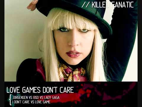 Love Games Don't Care  Jorgensen VS BSD vs  Lady Gaga