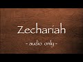 chuck missler zechariah session 12 chapter 12