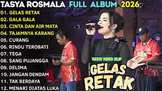 Download lagu GELAS RETAK - GALA GALA - CINTA DAN AIR MATA - TASAY ROSMALA FULL ALBUM TERBARU 2026 || OM ADELLA mp3
