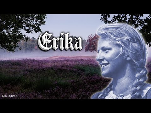 Erika [German soldier love song][+English translation]