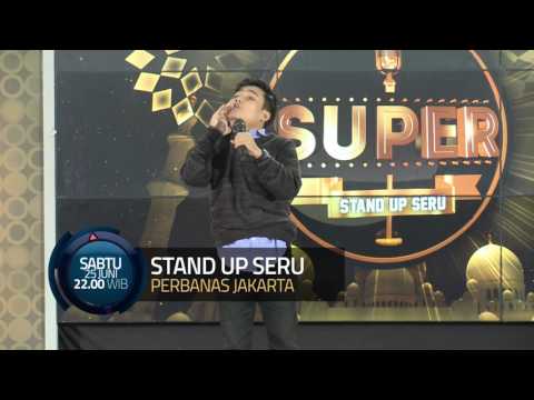 SUPER Stand Up Seru (Sabtu, 25 Juni 2016)