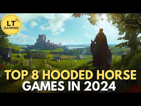 Top 8 Hooded Horse Games Coming in 2024!