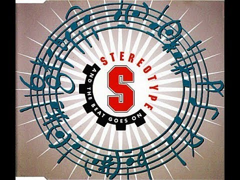 Stereotype - And The Beat Goes On (Dance Mix) (1994)