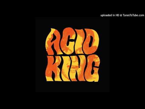 Acid King - 