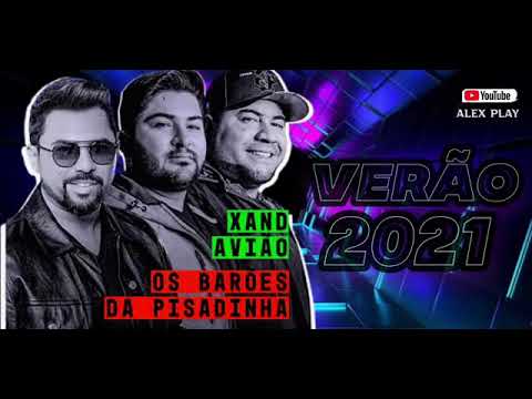XAND AVIÃO  BARÕES DA PISADINHA JANEIRO 2021 REPERTÓRIO ATUALIZADO