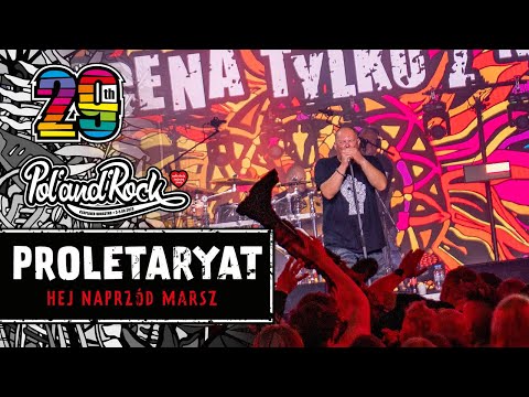 Proletaryat - Hej Naprzód Marsz #polandrock2023