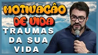  Como Superar os Traumas da Sua Vida-Fbio de Melo-Superando Problemas da Vida-Vdeo Motivacional.