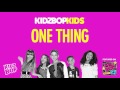 Kidz bop kids one thing ( kidz bop 23)