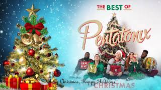 Merry Christmas, Happy Holidays  - Pentatonix – Christmas Album