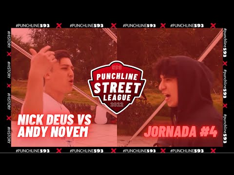 NICK DEUS vs ANDY NOVEM- Jornada #4 | #PunchlineStreetLeague 2022