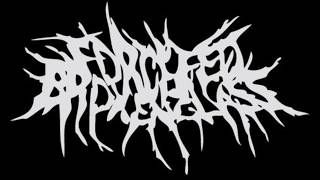 Force Fed Broken Glass - Defiling the Carcass of a Gutted Harlot (FULL ALBUM)