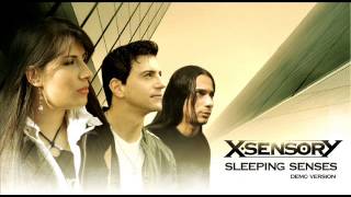 X-SENSORY - Sleeping Senses (demo version)