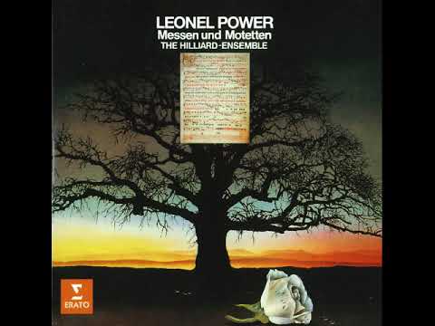 Leonel Power (C.1370/85-1445) - Masses & Motets [The Hilliard Ensamble]