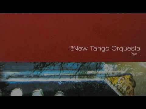 New Tango Orquesta Part I & III