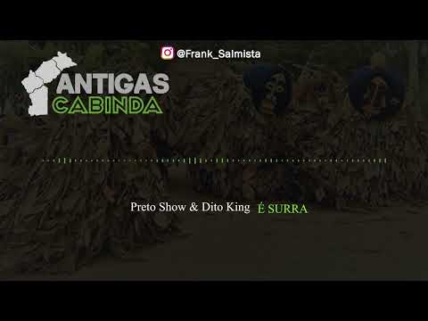 É SURRA- Preto Show e DITO KING
