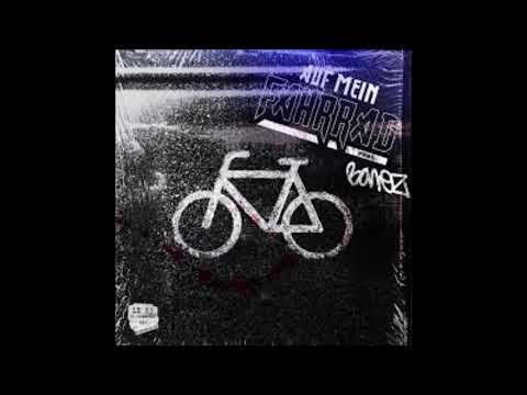 LX feat. Bonez MC - Auf mein Fahrrad / BASS BOOSTED