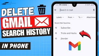 How to Clear Gmail Search History in Android Phone | Delete Gmail Search History ✅
