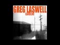 Greg Laswell - I Might Drop By 