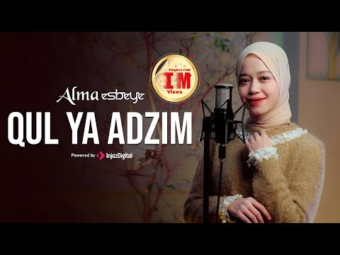ALMA ESBEYE - QUL YA ADZIM