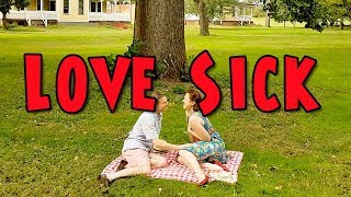 The Dysfunctional Swingers present: Love Sick