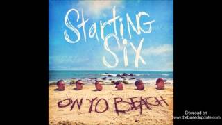 Starting Six - S.O.D