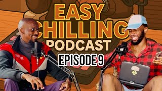 EVERYTHING MUSIC AND PICK YOUR POISON | EP. 9 | EasyChilling Podcast 