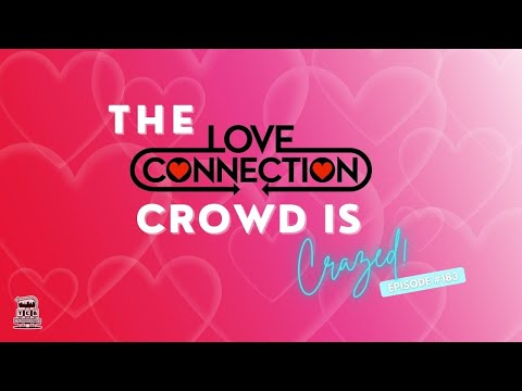 The Crowd Goes WILD! | The Commercial Break Comedy Podcast | EP183 - FULL Episode