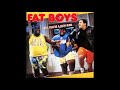 Fat Boys - Baby, You're A Rich Man (Single Version)