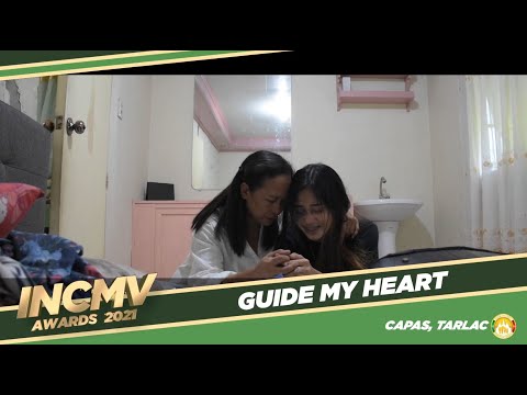 Capas, Tarlac | Guide My Heart | INCMV Awards 2021 - YouTube