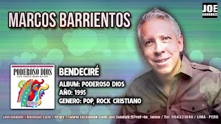 BENDECIRE - MARCOS BARRIENTOS (KARAOKE)