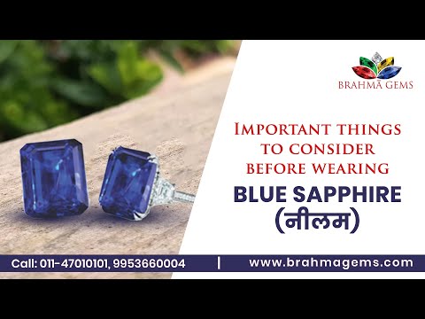 Know about the procedure of wearing Blue Sapphire for expert Gemologist| Brahma Gems