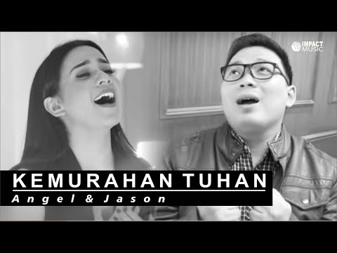 Kemurahan Tuhan - Angel Pieters & Jason Irwan |Official Music Video| - Lagu Rohani