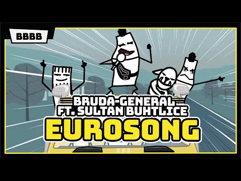 BRUDA - GENERAL FT. SULTAN BUHTLICE (OFFICIAL EUROSONG VIDEO)