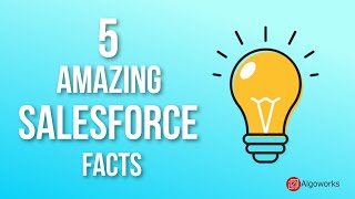 5 Facts You Didn't Know About Salesforce