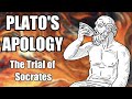 Plato’s Apology: The Trial of Socrates