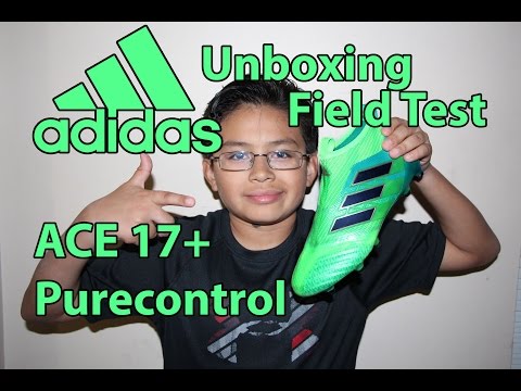 Unboxing and Field test - adidas ACE 17+ Purecontrol FG Junior Soccer Cleat Green