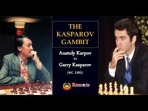 The Kasparov Gambit: Karpov vs Kasparov WC 1985