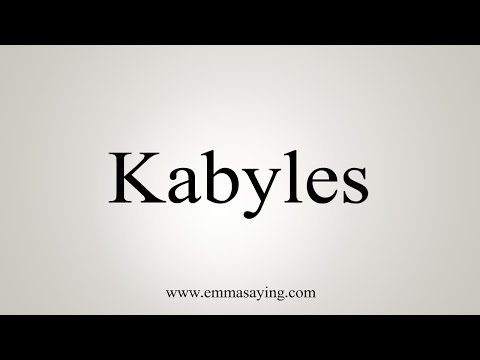 How To Say Kabyles
