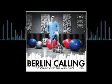 Paul Kalkbrenner - Altes Kamuffel (Berlin Calling Edits)