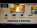 Thomson 24 inch LED TV I Dynamic Contrast  I HD Ready I Unboxing & Installation