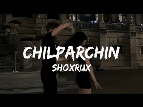 SHOXRUX - CHILPARCHIN lyrics | Qo’shiq matni | karaoke🎤 #shoxrux #Chilparchin @NEVOTV @Shoxrux